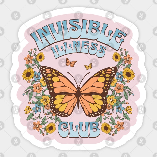 Invisible Illness Club Shirt Funny Chronic Illness Retro Butterfly Sticker by PUFFYP